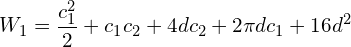 \[W_{1}=\frac{c_{1}^{2}}{2}+c_{1}c_{2}+4dc_{2}+2\pi dc_{1}+16d^{2}\]