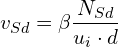 \[v_{Sd}=\beta\frac{N_{Sd}}{u_{i}\cdot d}\]